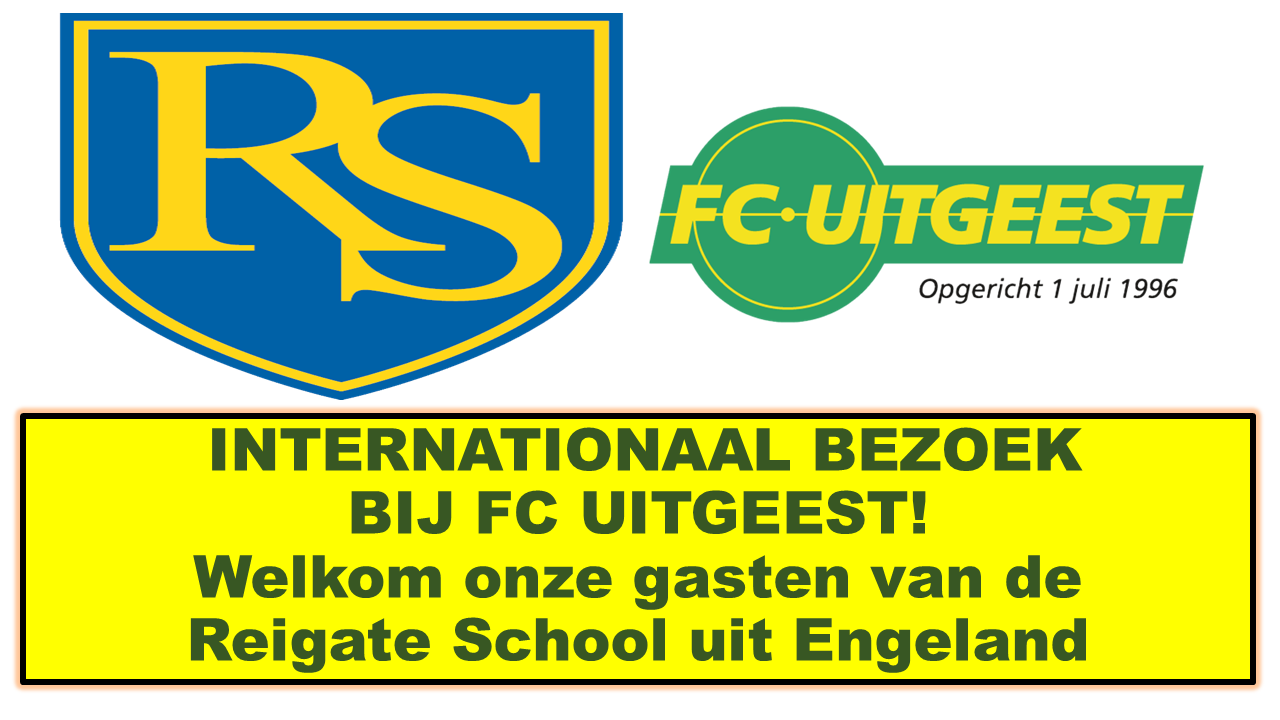 INTERNATIONAAL BEZOEK BIJ FC UITGEEST!