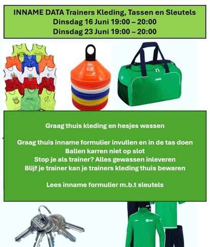 Inleveren trainers kleding, materialen en sleutels!